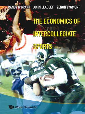 cover image of The Economics of Intercollegiate Sports
